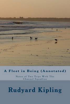 Book cover for A Fleet in Being (Annotated)