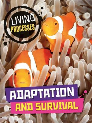 Book cover for Living Processes: Adaptation and Survival