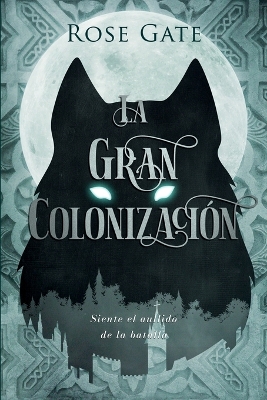Book cover for La Gran Colonización