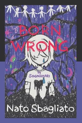 Book cover for Born Wrong