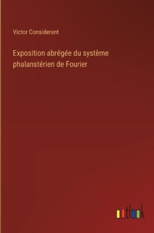 Cover of Exposition abrégée du système phalanstérien de Fourier