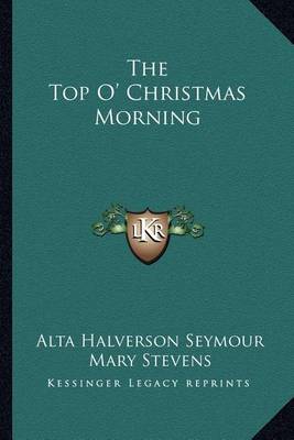 Book cover for The Top O' Christmas Morning