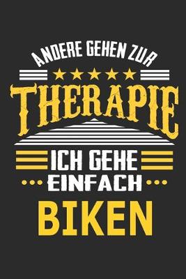 Book cover for Andere gehen zur Therapie Ich gehe einfach Biken