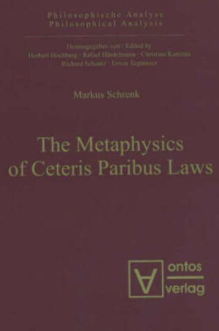 Cover of Metaphysics of Ceteris Paribus Laws