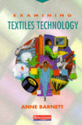 Cover of Examining Textiles Technology Student Book