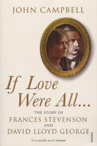 Cover of If Love Were All...