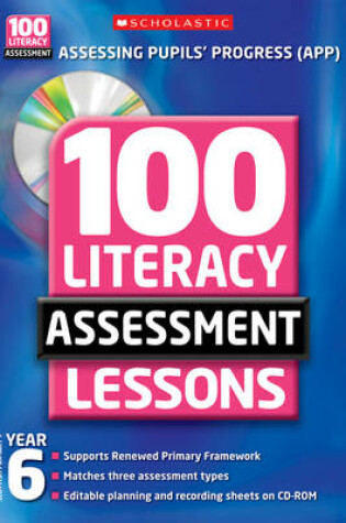 Cover of 100 Literacy Assessment Lessons; Year 6