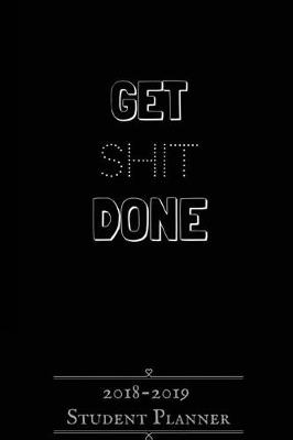 Cover of Get Shit Done