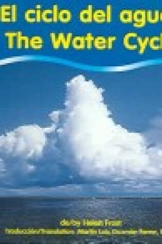 Cover of El Ciclo del Agua/The Water Cycle