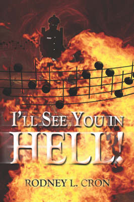 Book cover for I'll See You in Hell!