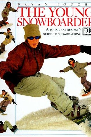 Cover of The Young Snowboarder