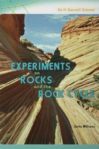 Cover of Experiments on Rocks and the Rock Cycle