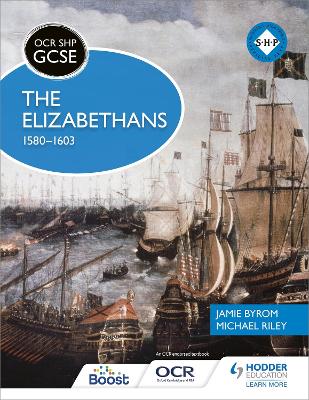 Book cover for OCR GCSE History SHP: The Elizabethans, 1580-1603