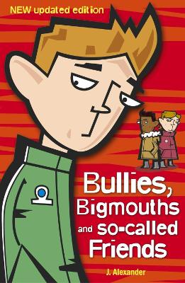 Book cover for Bullies, Bigmouths and So-Called Friends