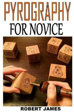 Cover of Pyrography for Novice