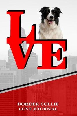 Book cover for Border Collie Love Journal