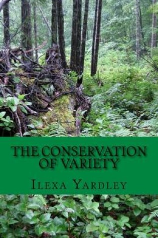 Cover of The Conservation of Variety