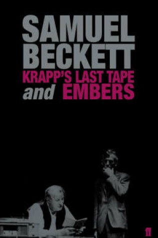 Cover of Krapp'S Last Tape and Embers