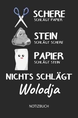 Book cover for Nichts schlagt - Wolodja - Notizbuch