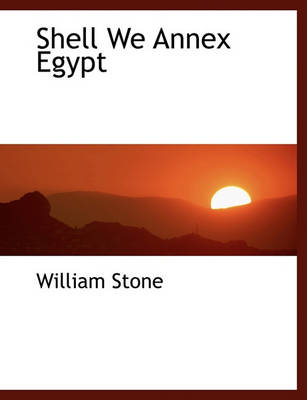 Book cover for Shell We Annex Egypt