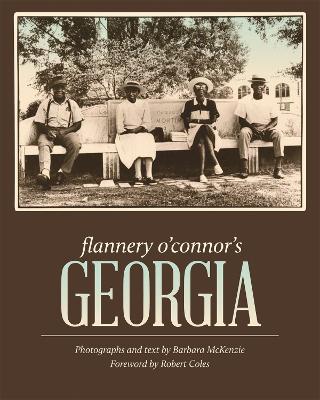 Book cover for Flannery O'Connor's Georgia