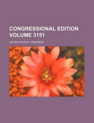 Book cover for Congressional Edition Volume 3151