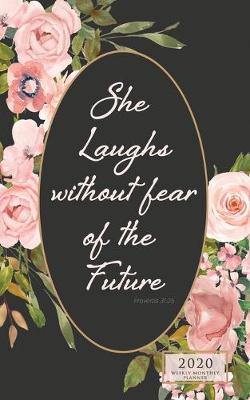 Book cover for She Laughs Without Fear Weekly Monthly
