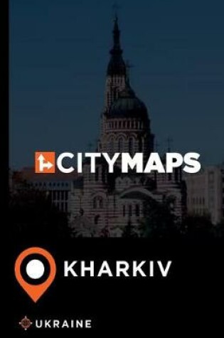 Cover of City Maps Kharkiv Ukraine