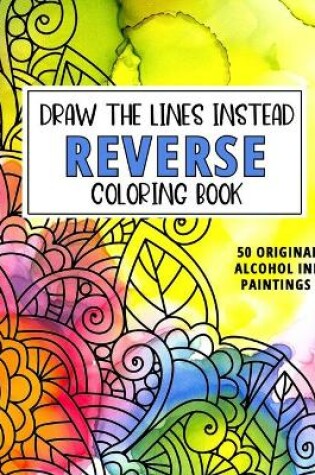 Cover of Reverse Coloring Book