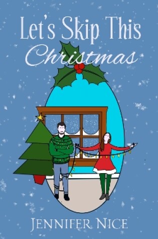 Cover of Let's Skip This Christmas