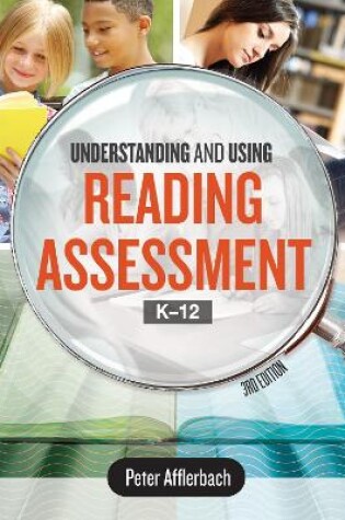 Cover of Understanding and Using Reading Assessment, K-12