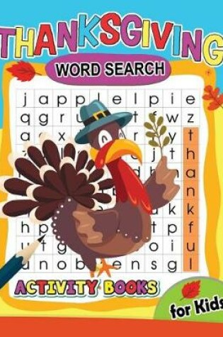 Cover of Thanksgiving Word Search activity Book for Kids