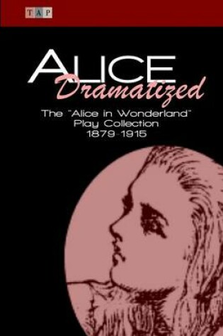 Cover of Alice Dramatized