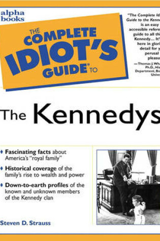 Cover of Complete Idiot's Guide to the Kennedys