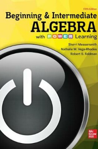 Cover of Loose Leaf Beginning & Intermediate Algebra with Power Learning, 5e