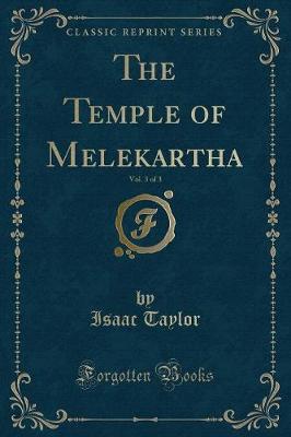 Book cover for The Temple of Melekartha, Vol. 3 of 3 (Classic Reprint)