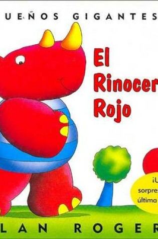 Cover of El Rinoceronte Rojo: Little Giants