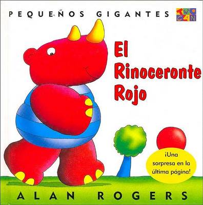 Book cover for El Rinoceronte Rojo: Little Giants
