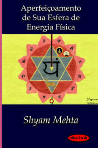 Cover of Aperfeicoamento De Sua Esfera De Energia Fisica