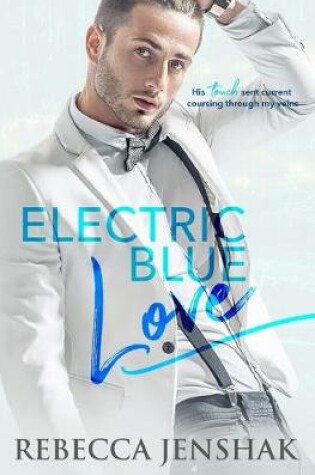 Cover of Electric Blue Love