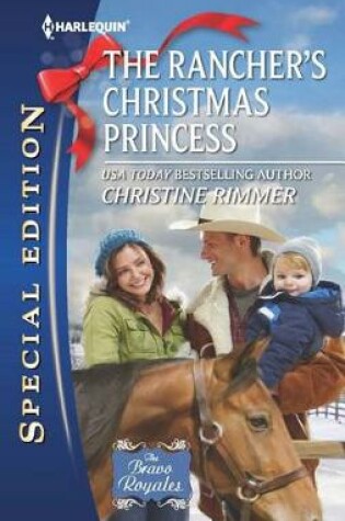 Cover of The Rancher's Christmas Princess