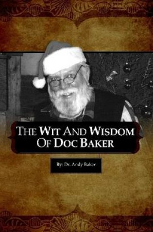 Cover of The Wit and Wisdom of Doc Baker