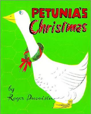 Book cover for Petunia's Christmas / by Roger Duvoisin