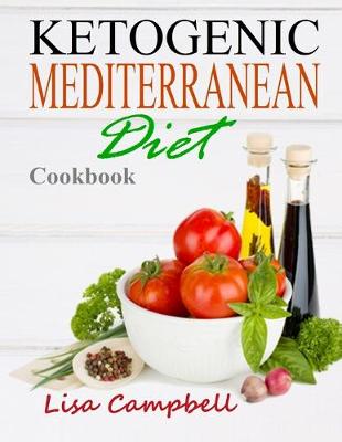 Book cover for Ketogenic Mediterranean Diet Cookbook