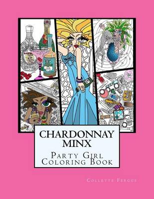 Book cover for Chardonnay Minx - Party Girl