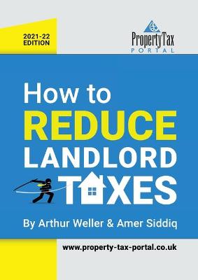 Book cover for How to Reduce Landlord Taxes 2021-22