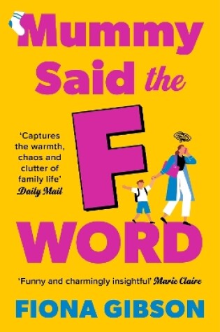 Cover of Mummy Said the F-Word