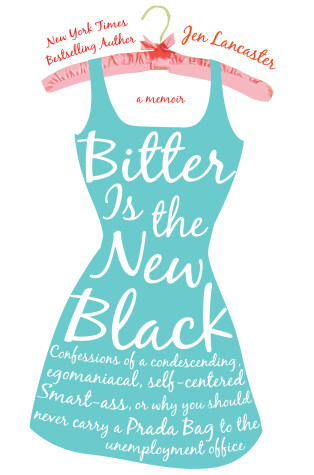 Book cover for Bitter is the New Black