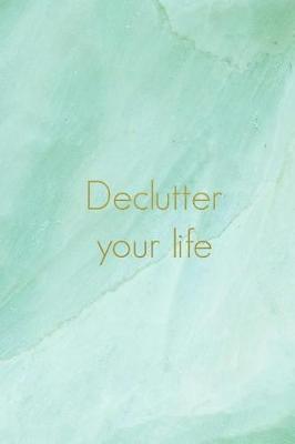 Book cover for Declutter Your Life