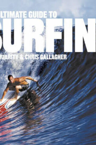 Cover of The Ultimate Guide to Surfing